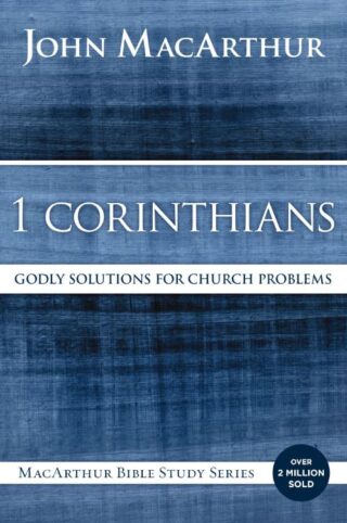 9780718035075 1 Corinthians : Godly Solutions For Church Problems