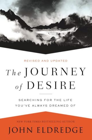 9780718080785 Journey Of Desire
