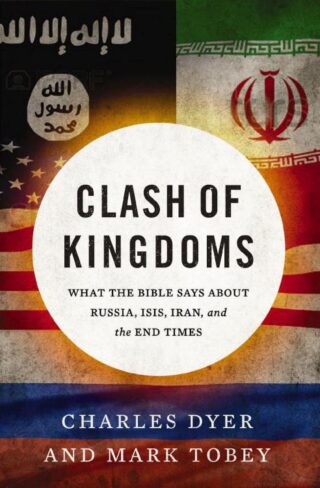 9780718089597 Clash Of Kingdoms