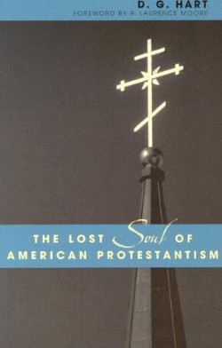 9780742507692 Lost Soul Of American Protestantism