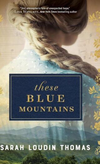 9780764245121 These Blue Mountains