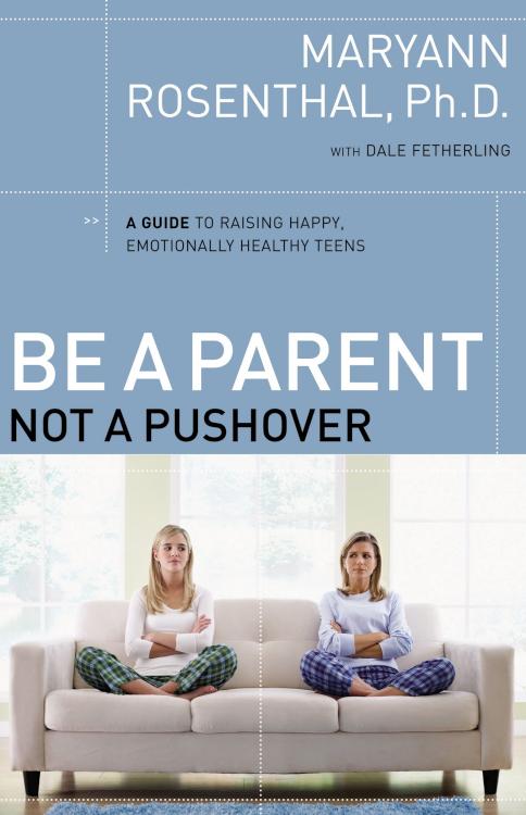 9780785218913 Be A Parent Not A Pushover