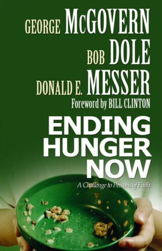 9780800637828 Ending Hunger Now