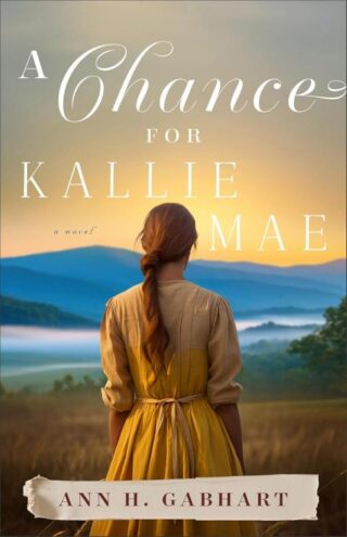 9780800746278 Chance For Kallie Mae