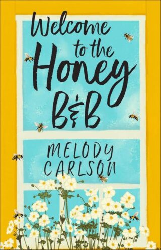9780800746742 Welcome To The Honey B And B