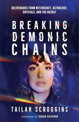 9780800773199 Breaking Demonic Chains