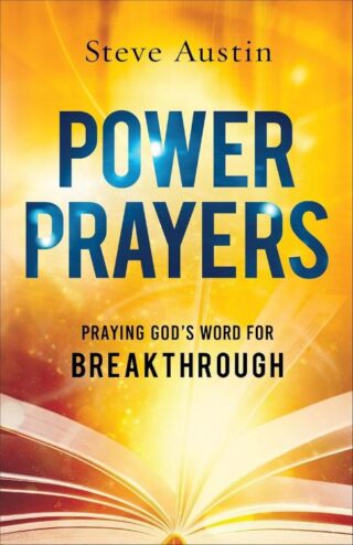 9780800778309 Power Prayers : Praying God's Word For Breakthrough