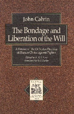 9780801020766 Bondage And Liberation Of The Will