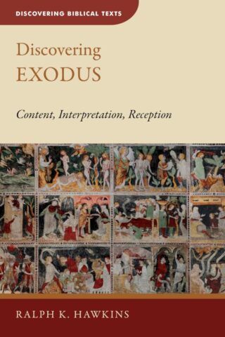 9780802872623 Discovering Exodus : Content