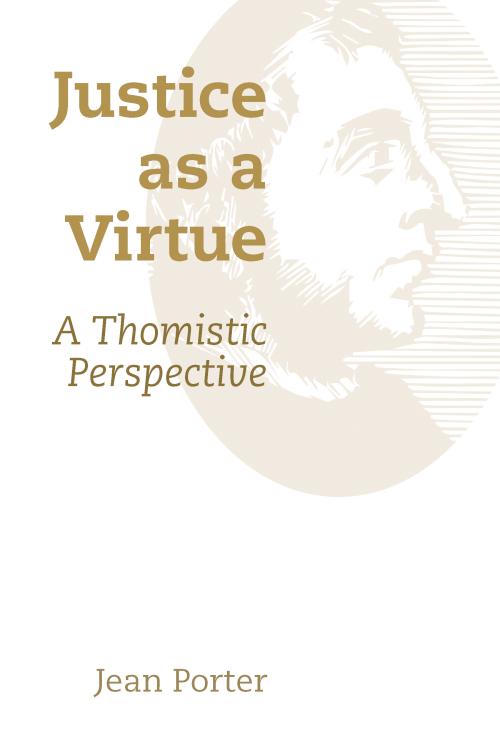 9780802873255 Justice As A Virtue