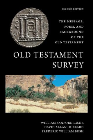 9780802882509 Old Testament Survey Second Edition