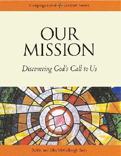 9780806644059 Our Mission : Discovering Gods Call In Us