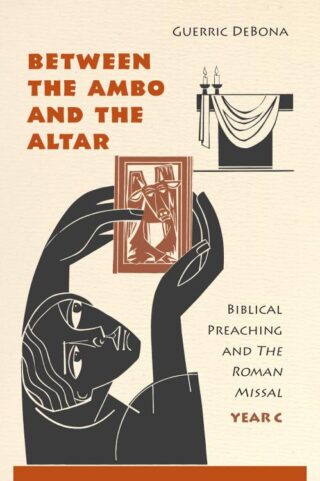 9780814635599 Between The Ambo And The Altar