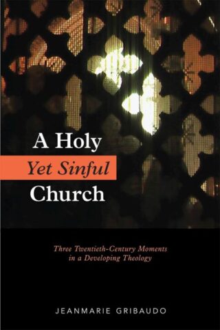 9780814647714 Holy Yet Sinful Church