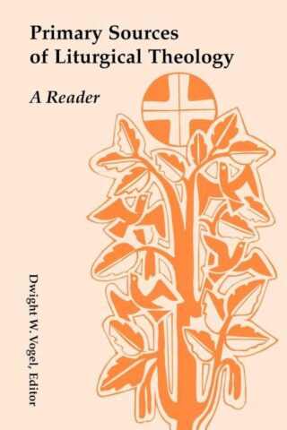 9780814661789 Primary Sources Of Liturgical Theology