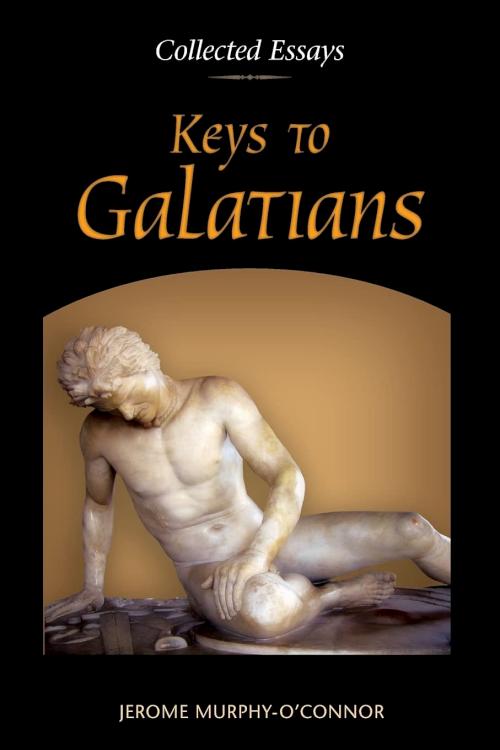 9780814680704 Keys To Galatians