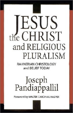 9780824519179 Jesus The Christ And Religious Pluralism