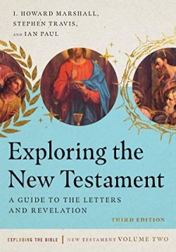 9780830825288 Exploring The New Testament Volume 2 Third Edition
