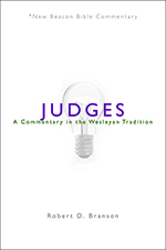 9780834124073 Judges : A Commentary In The Wesleyan Tradition
