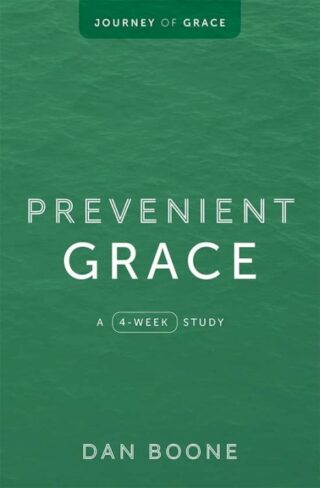 9780834141919 Prevenient Grace : A 4-Week Study
