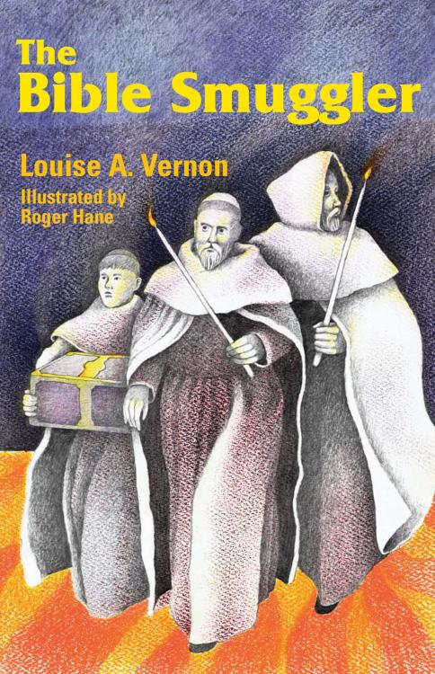 9780836115574 Bible Smuggler : The Story Of William Tyndale