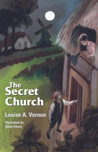 9780836117837 Secret Church : The Story Of The Anabaptists