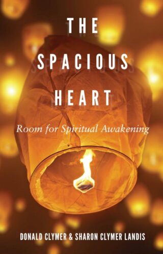 9780836199048 Spacious Heart : Room For Spiritual Awakening