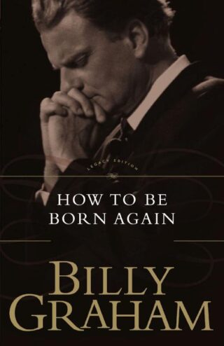 9780849911279 How To Be Born Again