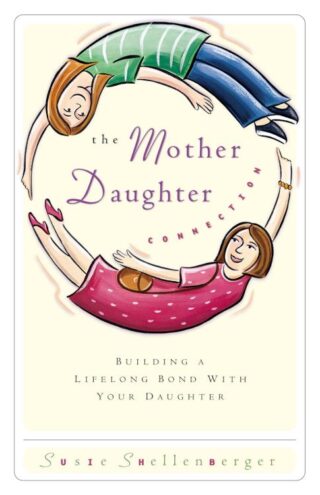 9780849937699 Mother Daughter Connection