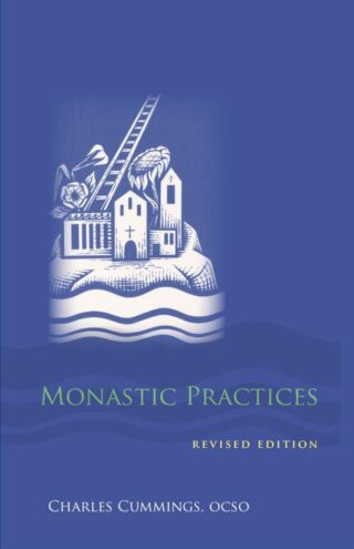 9780879070502 Monastic Practices : Revised Edition (Revised)