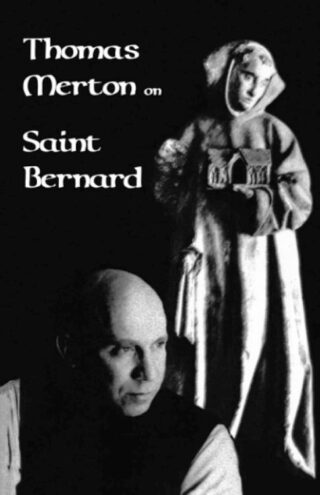 9780879079093 Thomas Merton On Saint Bernard