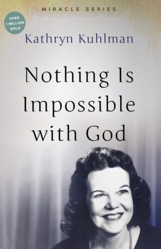 9780882706566 Nothing Is Impossible With God