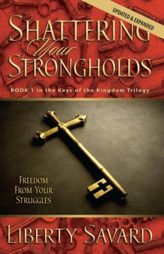 9780882707136 Shattering Your Strongholds (Revised)
