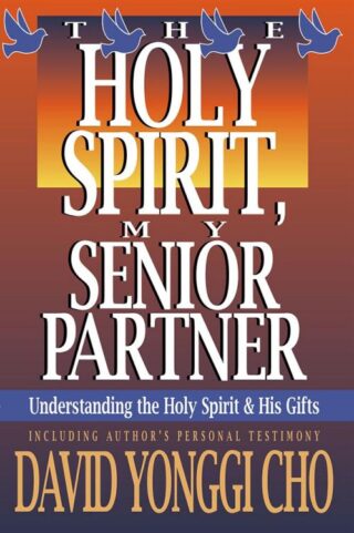 9780884192268 Holy Spirit My Senior Partner