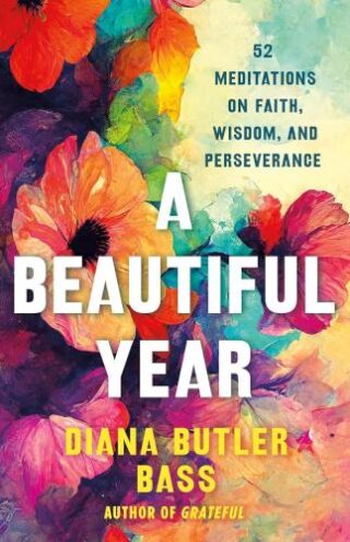 9781250409881 Beautiful Year : 52 Meditations On Faith