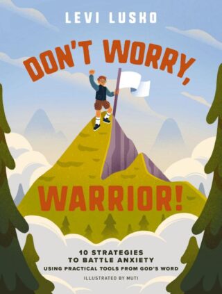 9781400253265 Dont Worry Warrior