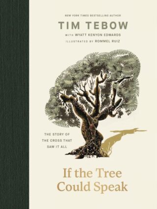 9781400256396 If The Tree Could Speak