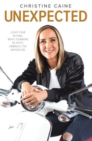 9781400256570 Unexpected : Leave Fear Behind