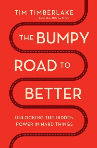 9781400346035 Bumpy Road To Better