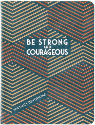 9781424566693 Be Strong And Courageous