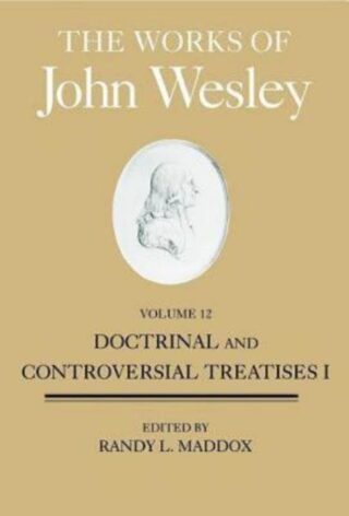 9781426744303 Works Of John Wesley 12