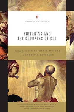 9781433557279 Suffering And The Goodness Of God