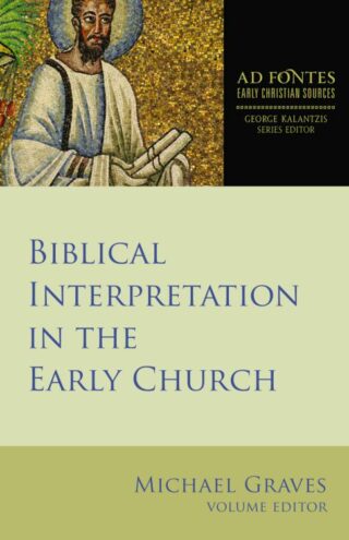 9781451496376 Biblical Interpretation In The Early Church