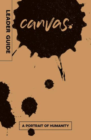 9781501859489 Canvas A Portrait Of Humanity Leader Guide (Teacher's Guide)