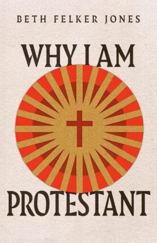 9781514003008 Why I Am Protestant