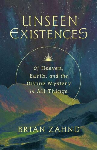 9781514005644 Unseen Existences : Of Heaven