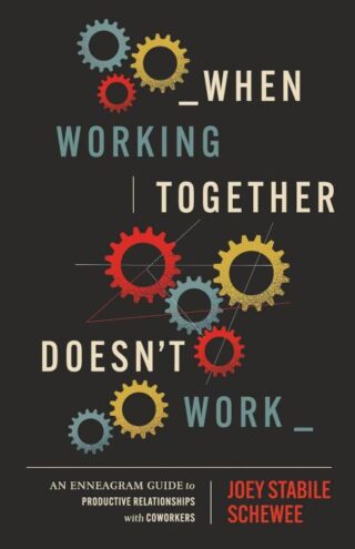 9781514011621 When Working Together Doesn t Work