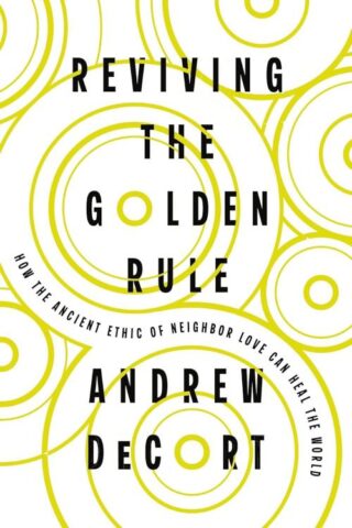 9781514012765 Reviving The Golden Rule