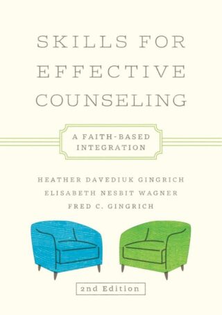 9781514014936 Skills For Effective Counseling 2nd Edition