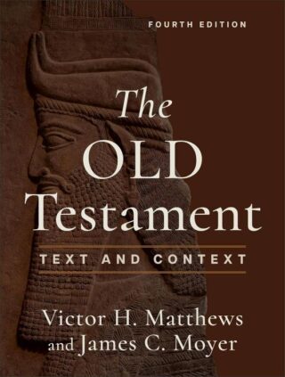 9781540969736 Old Testament : Text And Context